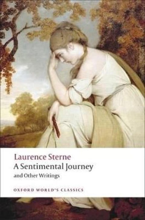 A Sentimental Journey and Other Writings by Laurence Sterne - 9780199537181