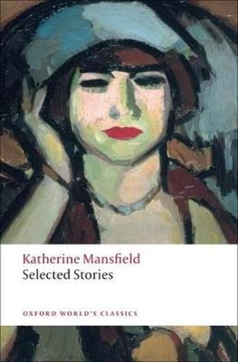 Selected Stories by Katherine Mansfield - 9780199537358