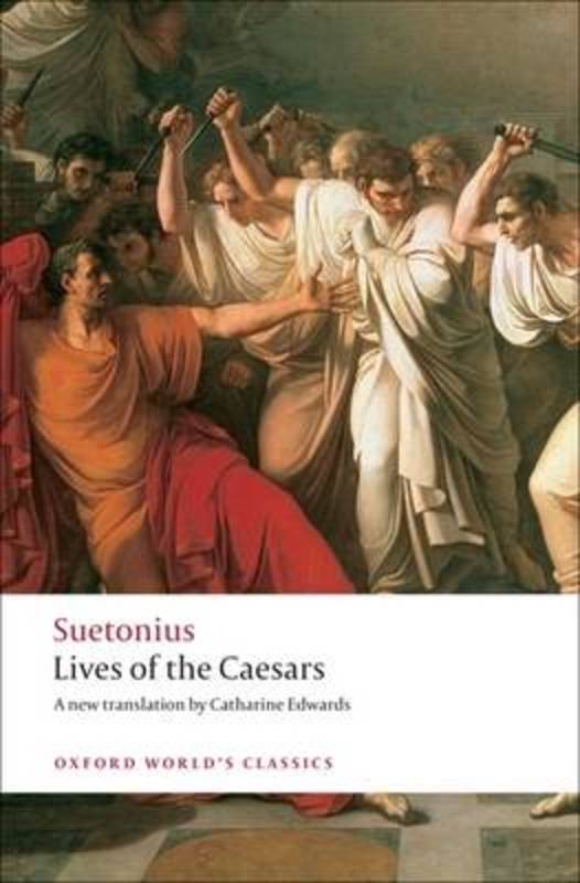 Lives of the Caesars by Suetonius - 9780199537563