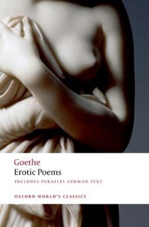 Erotic Poems by Johann Wolfgang von Goethe - 9780199549726