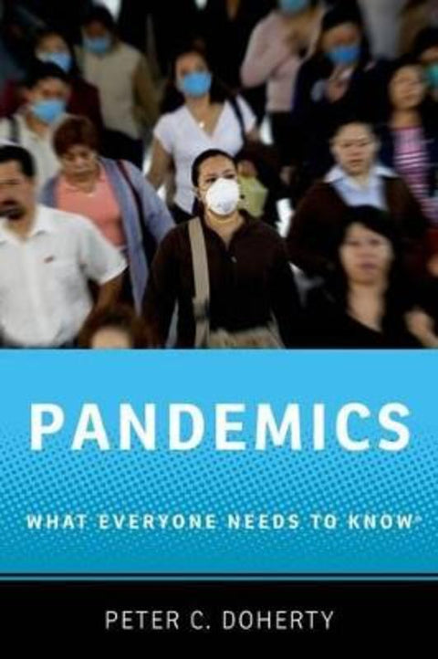 Pandemics by Peter C. Doherty (, Australia) - 9780199898121