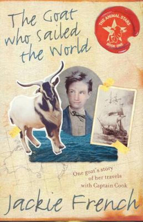 The Goat Who Sailed The World by Jackie French - 9780207200779