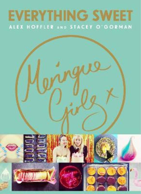 Meringue Girls by Alex Hoffler - 9780224101059