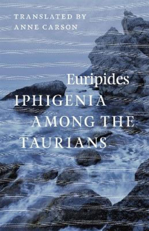 Iphigenia among the Taurians by Euripides - 9780226203621