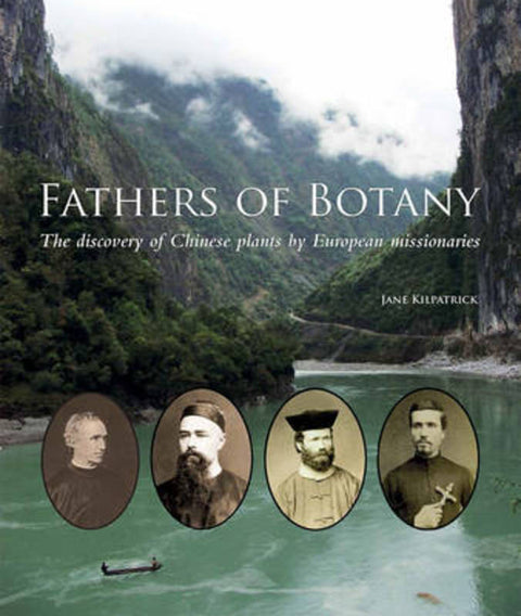 Fathers of Botany by Jane Kilpatrick - 9780226206707