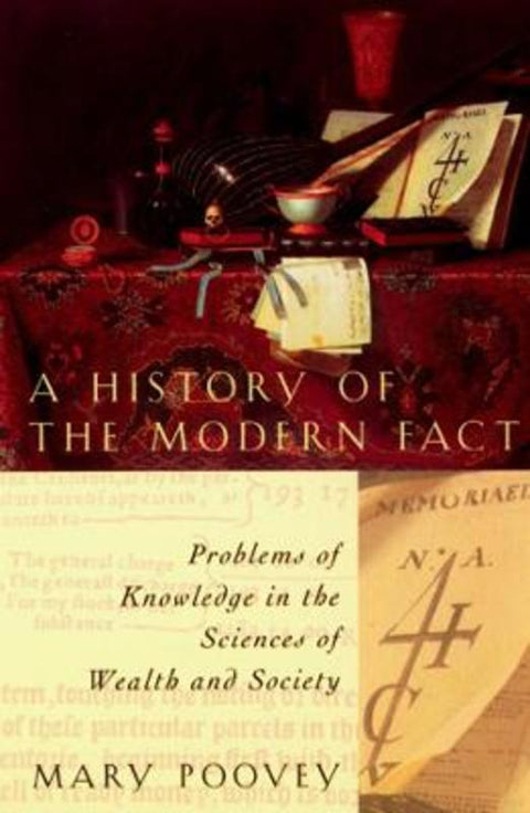 A History of the Modern Fact by Mary Poovey - 9780226675268
