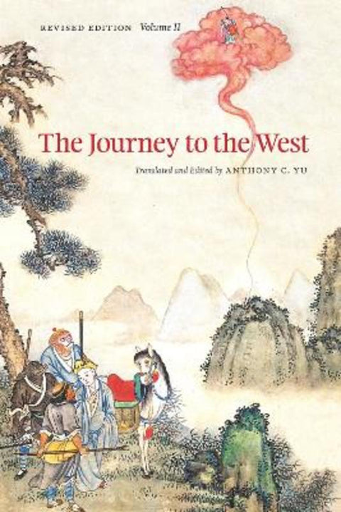 The Journey to the West, Revised Edition, Volume 2 by Anthony C. Yu - 9780226971346