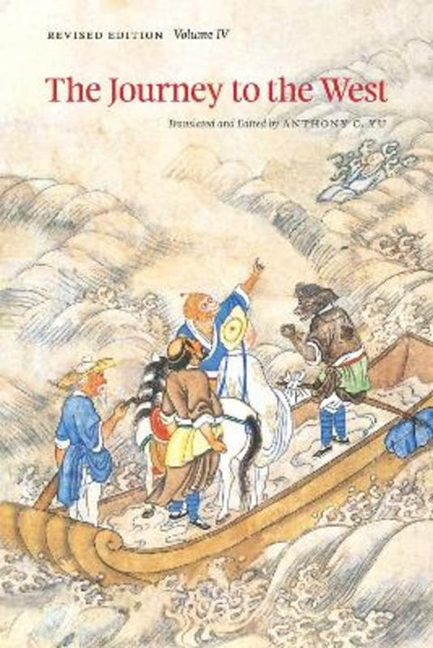 The Journey to the West, Volume 4 by Anthony C. Yu - 9780226971391