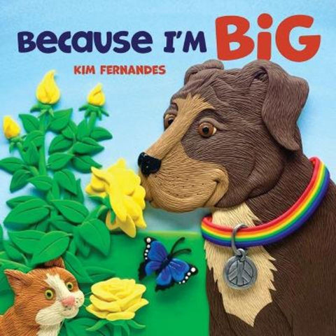 Because I'm Big by Kim Fernandes - 9780228106227