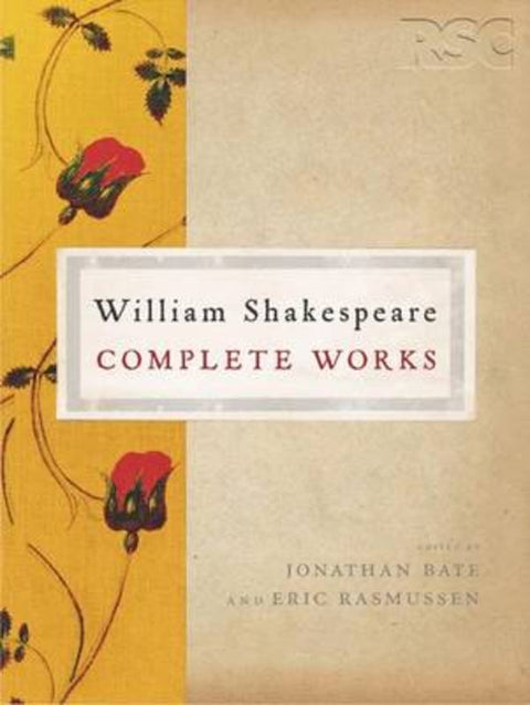 The RSC Shakespeare: The Complete Works by Jonathan Bate - 9780230200951