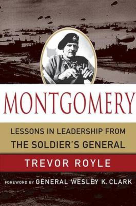 Montgomery by Trevor Royle | Harry Hartog – Harry Hartog Bookseller
