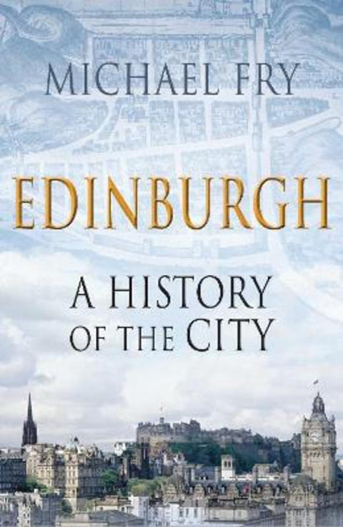 Edinburgh by Michael Fry - 9780230703865