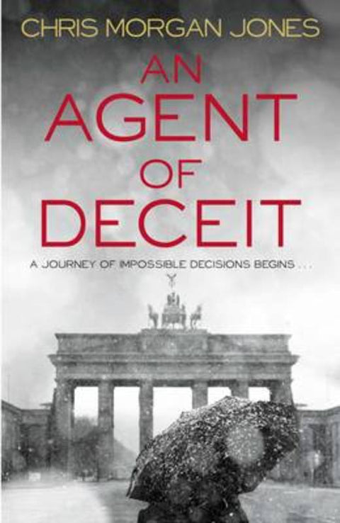 An Agent of Deceit by Chris Morgan Jones - 9780230753303