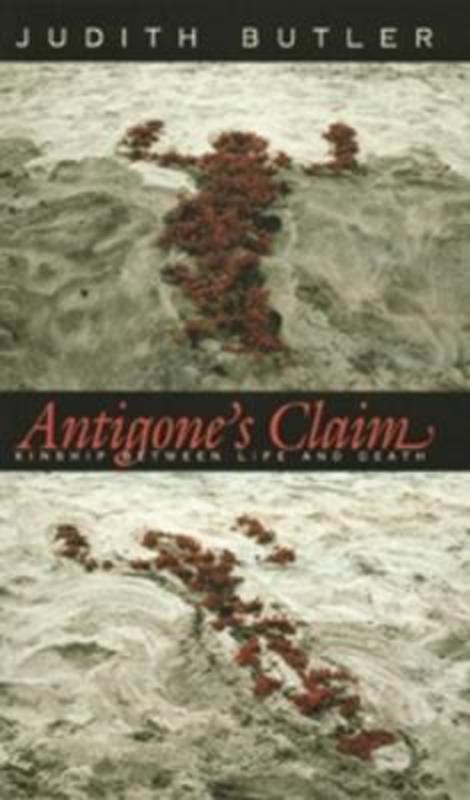 Antigone's Claim by Judith Butler - 9780231118958