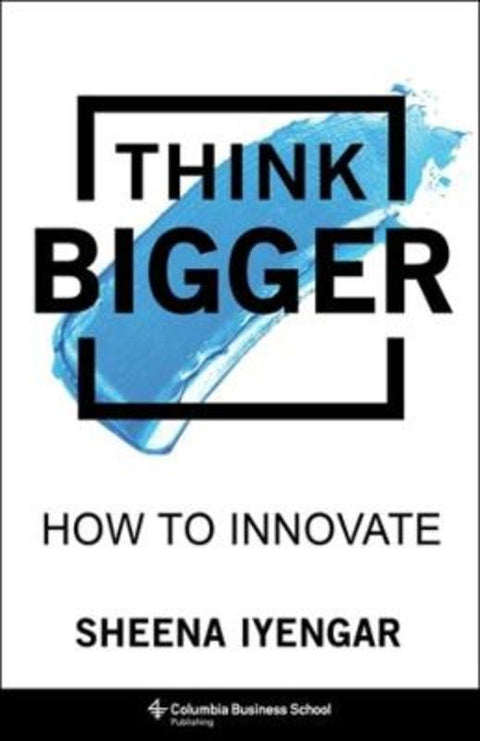Think Bigger from Sheena Iyengar - Harry Hartog gift idea