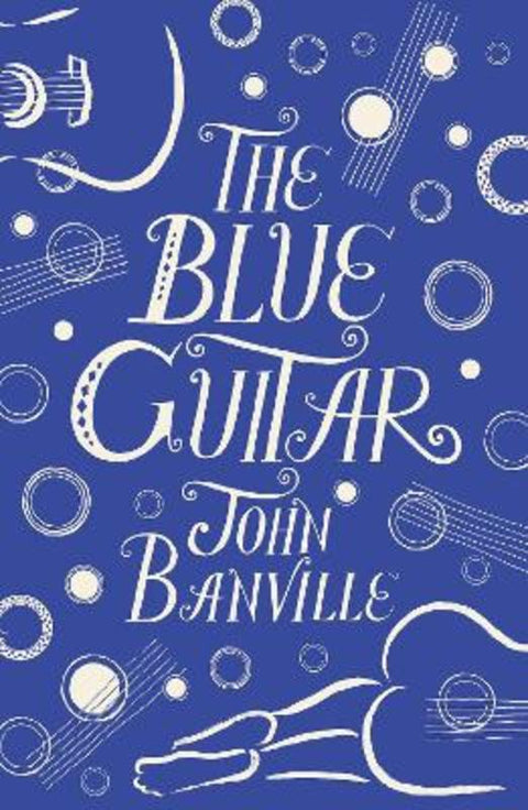 The Blue Guitar by John Banville - 9780241004333