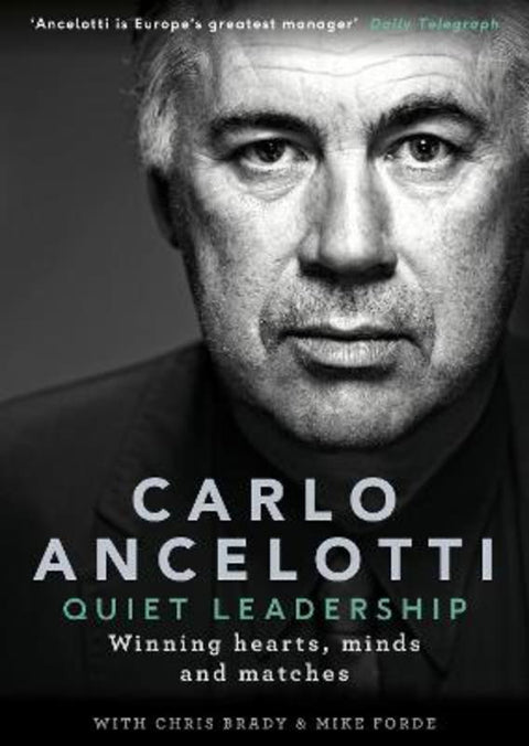 Quiet Leadership by Carlo Ancelotti - 9780241244937