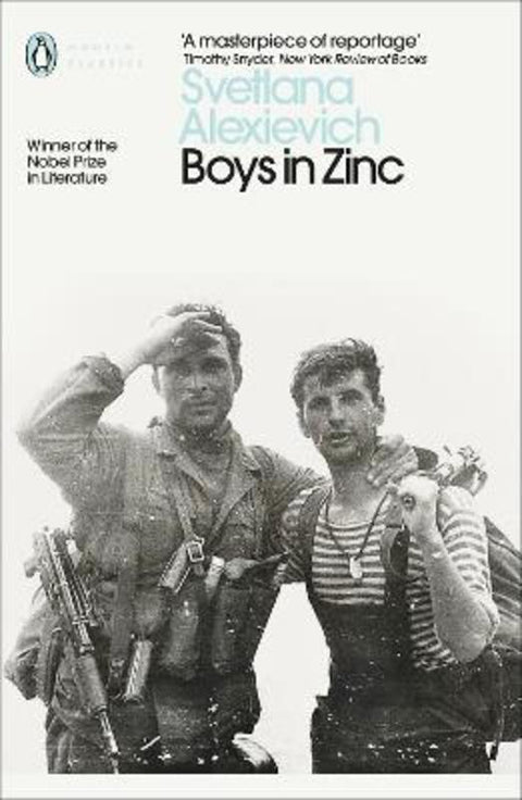 Boys in Zinc by Svetlana Alexievich - 9780241264119