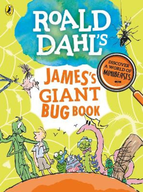 Roald Dahl's James's Giant Bug Book by Roald Dahl - 9780241322215