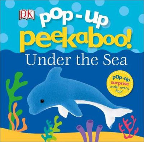 Pop-Up Peekaboo! Under The Sea by DK - 9780241333112