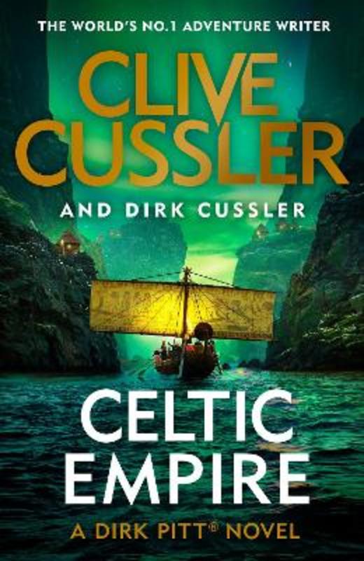 Celtic Empire by Clive Cussler - 9780241349588