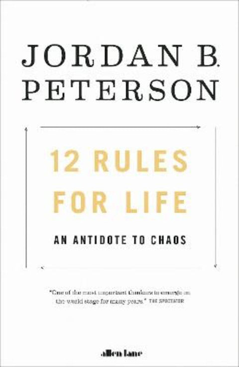 12 Rules for Life by Jordan B. Peterson - 9780241351642