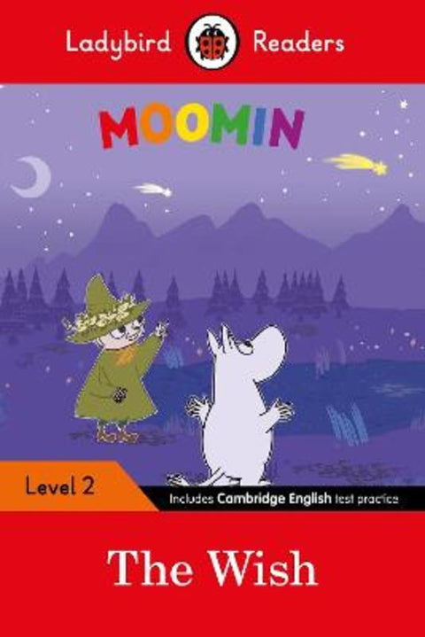 Ladybird Readers Level 2 - Moomin - The Wish (ELT Graded Reader) by Ladybird - 9780241365298
