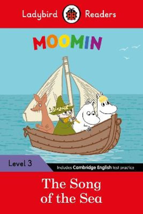 Ladybird Readers Level 3 - Moomin - The Song of the Sea (ELT Graded Reader) by Ladybird - 9780241365304