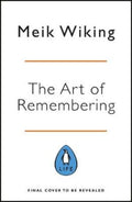 The Art of Making Memories by Meik Wiking - 9780241376058