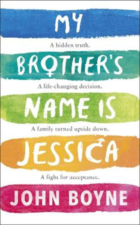 My Brother's Name is Jessica by John Boyne - 9780241376171
