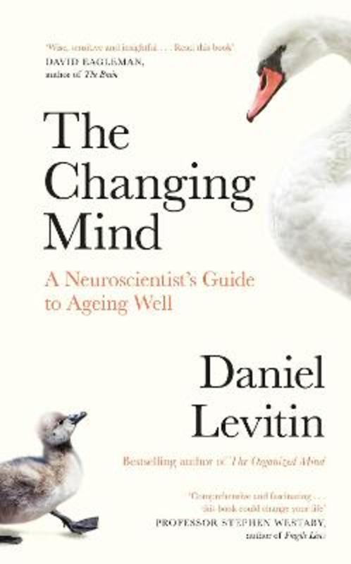 The Changing Mind by Daniel Levitin - 9780241379394