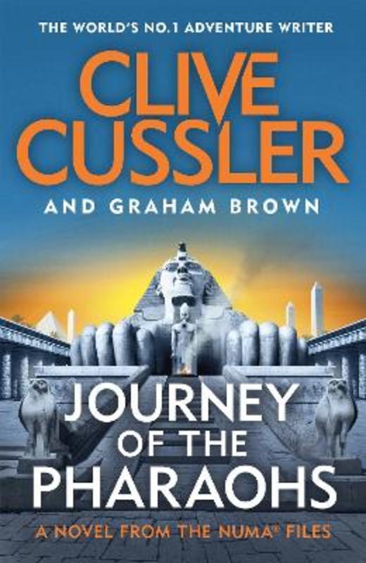 Journey of the Pharaohs by Clive Cussler - 9780241386880