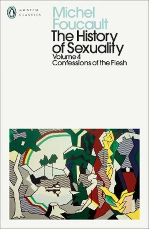 The History of Sexuality: 4 by Robert Hurley - 9780241389614