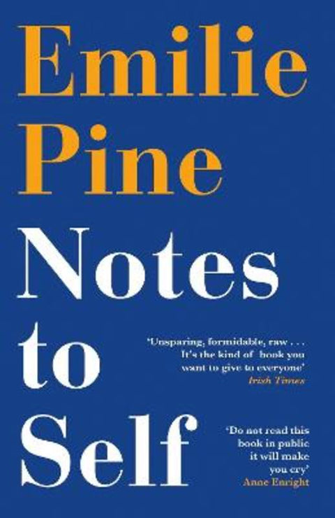 Notes to Self by Emilie Pine - 9780241393642
