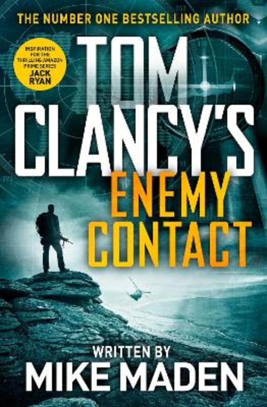 Tom Clancy's Enemy Contact by Mike Maden - 9780241398012