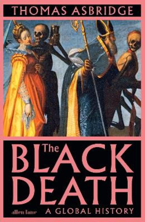 The Black Death by Thomas Asbridge - 9780241399408