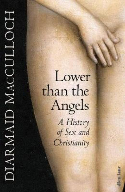 Lower than the Angels by Diarmaid MacCulloch - 9780241400937