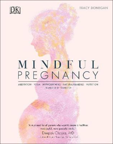 Mindful Pregnancy by Tracy Donegan - 9780241410516