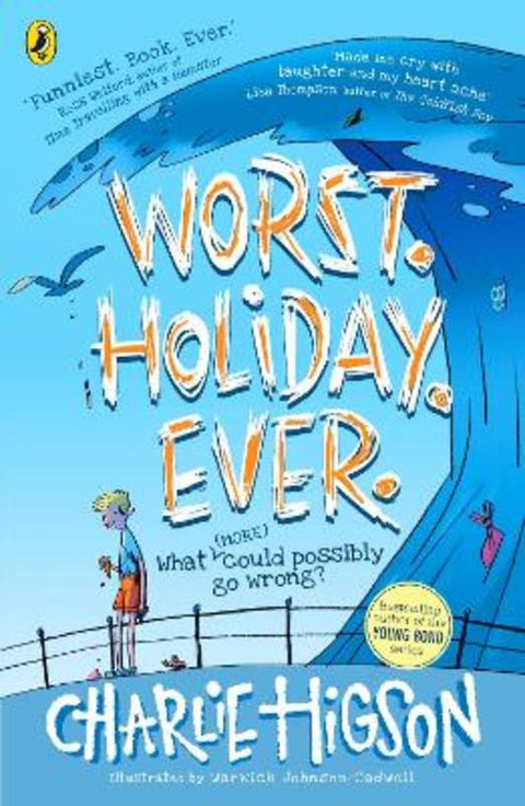 Worst. Holiday. Ever. by Charlie Higson - 9780241414781