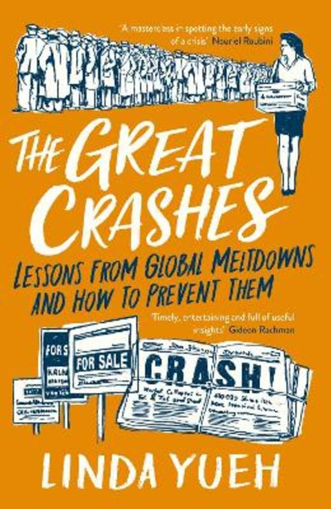 The Great Crashes by Linda Yueh - 9780241422762