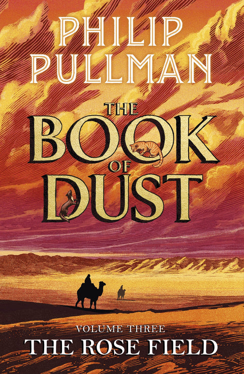 The Rose Field: The Book of Dust Volume Three by Philip Pullman - 9780241458709