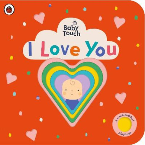 Baby Touch: I Love You by Ladybird - 9780241463178