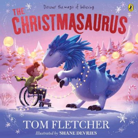 The Christmasaurus by Tom Fletcher - 9780241466568