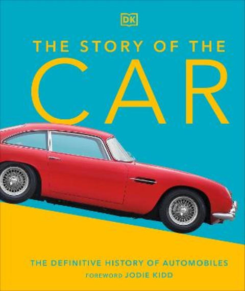 The Story of the Car by Giles Chapman - 9780241471272
