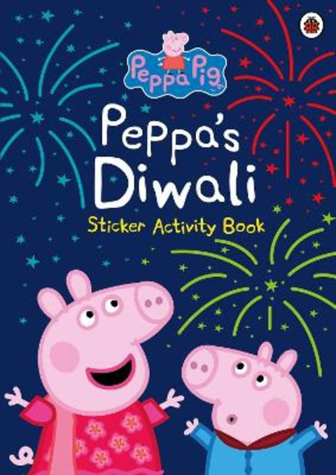 Peppa Pig: Peppa's Diwali Sticker Activity Book by Peppa Pig - 9780241473542