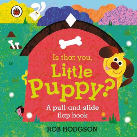 Is That You, Little Puppy? by Ladybird - 9780241503751
