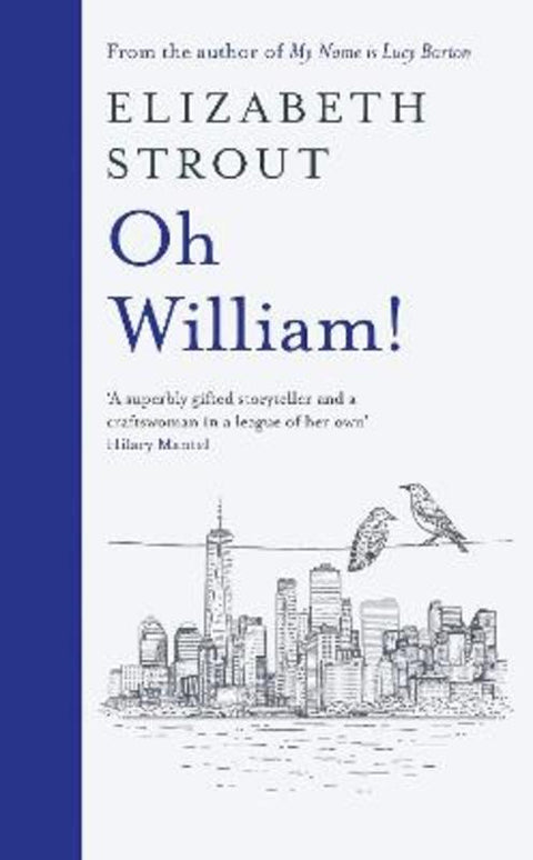 Oh William! by Elizabeth Strout - 9780241508176