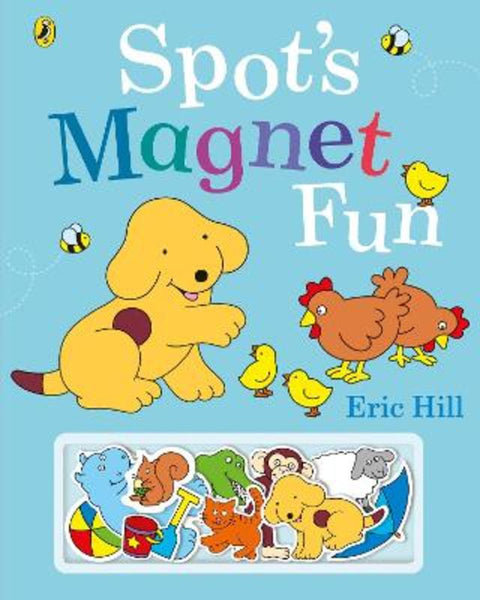 Spot's Magnet Fun by Eric Hill - 9780241509708