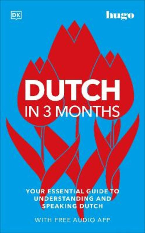 Dutch in 3 Months with Free Audio App by DK - 9780241515150