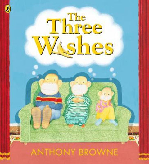 The Three Wishes by Anthony Browne - 9780241529669